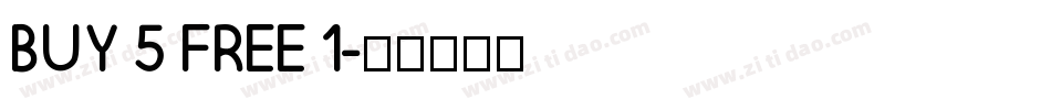 BUY 5 FREE 1字体转换
